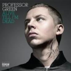CD / Professor Green / Alive Til I'M Dead / Regionln verze