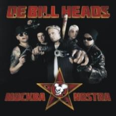 CD / De Bill Heads / Mockba Nostra