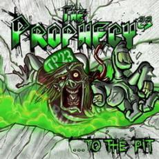 CD / Prophecy 23 / ...To The Pit