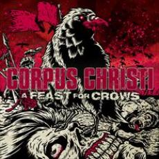 CD / Corpus Christi / Feast For Crows