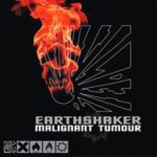 CD / Malignant Tumour / Earthshaker