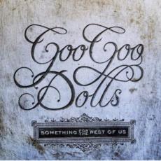 CD / Goo Goo Dolls / Something For The Rest Of Us