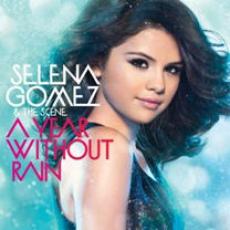 CD / Gomez Selena & The Scene / Year Without Rain