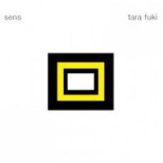 CD / Tara Fuki / Sens / Digipack