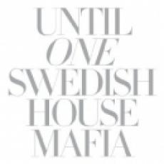 CD / Swedish House Mafia / Until One