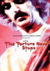 DVD / Zappa Frank / Torture Never Stops