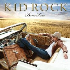 CD / Kid Rock / Born Free