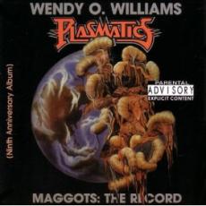 CD / Plasmatics / Maggots:The Record