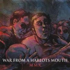 CD / War From A Harlots Mouth / MMX