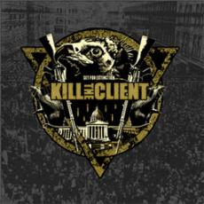 CD / Kill The Client / Set For Extinction