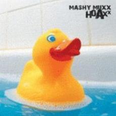 CD / Mashy Muxx / Hoaxx