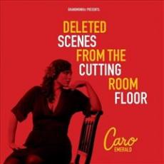 CD / Emerald Caro / Deleted Scenes From Cutting Room Floor