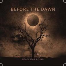 CD / Before The Dawn / Deathstar Rising