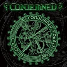 2CD / Condemned? / Condemned 2 Death / 2CD