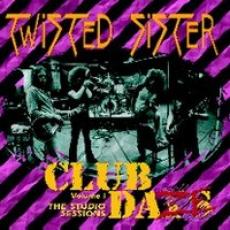 CD / Twisted Sister / Club Daze Vol.1