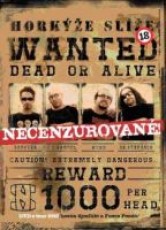 DVD / Horke sle / Wanted Dead Or Alive