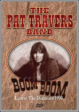 DVD / Travers Pat Band / Boom Boom / Live At The Diamond