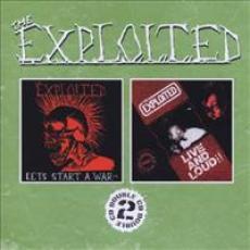 2CD / Exploited / Let's Start A War / Live And Loud / 2CD