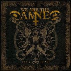 CD / We Are The Damned / Holy Beast
