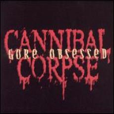 LP / Cannibal Corpse / Gore Obsessed / Vinyl
