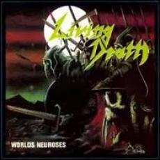 Living Death Worlds Neuroses ドイツ盤オリジナルLP Living Death Worlds Neuroses ドイツ盤オリジナルLP Living Death