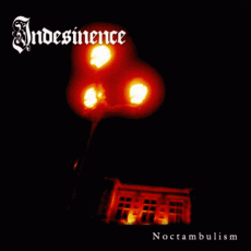 CD / Indesinence / Noctambulism