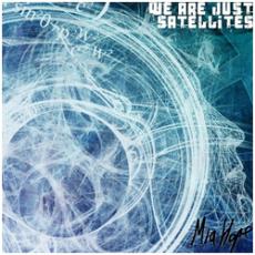 CD / Mia Hope / We Are Just Satellites