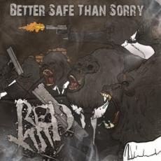 CD / Red XIII / Better Safe Than Sorry
