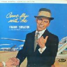 LP / Sinatra Frank / Come Fly With Me / Vinyl