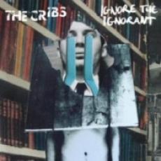 LP / Cribs / Ignore The Ignorant / Vinyl