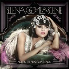 CD / Gomez Selena & The Scene / When The Sun Goes Down