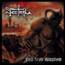 CD / Spectral / Evil Iron Kingdom