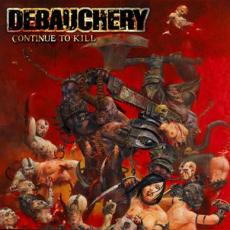 LP / Debauchery / Continue To Kill / Vinyl / Picture