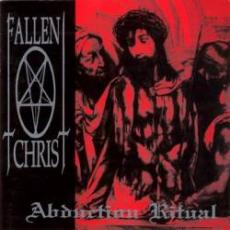 CD / Fallen Christ / Abduction Ritual / Reedice