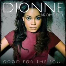 CD / Bromfield Dionne / Good For The Soul