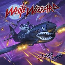 CD / White Wizzard / Flying Tigers