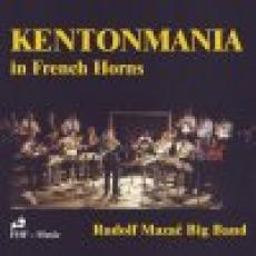 CD / Rudolf Maza Big Band / Kentonmania In French Horns
