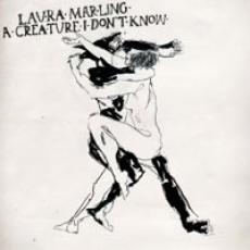 CD / Marling Laura / A Creature I Don't Know