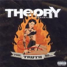 CD / Theory Of Deadman / Truth Is...