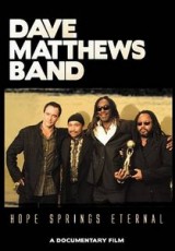 DVD / MATTHEWS DAVE BAND / Hope Springs Eternal / Documentary