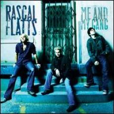 CD / Rascal Flatts / Me And My Gang