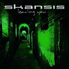 CD / Skansis / Leaving You