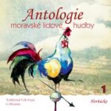 CD / Various / Antologie moravsk lidov hudby 1.