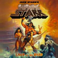CD / Jack Starr's Burning Starr / Land Of The Dead