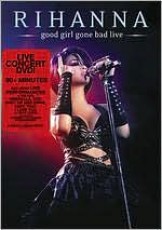 DVD / Rihanna / Good Girl Gone Bad Live