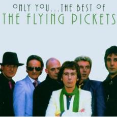CD / Flying Pickets / Only You...Best Of