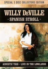 DVD/2CD / DeVille Willy / Spanish Stroll / DVD+2CD