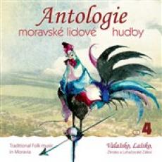 CD / Various / Antologie moravsk lidov hudby 4.