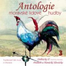 CD / Various / Antologie moravsk lidov hudby 3.
