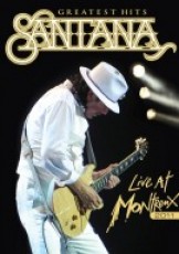 DVD / Santana / Greatest Hits / Live At Montreux 2011